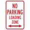 Signmission No Parking Loading Zone With Double Arrow, Heavy-Gauge Aluminum, 12" x 18", A-1218-25022 A-1218-25022 - alternate 1